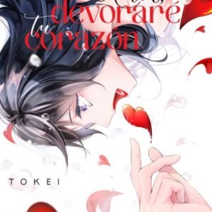 AMOR, DEVORARÉ TU CORAZÓN