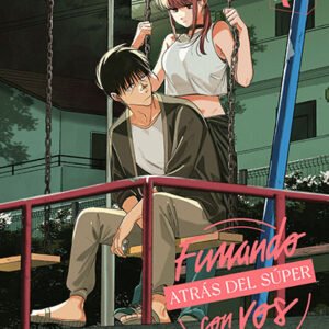 FUMANDO ATRÁS DEL SÚPER CON VOS (Tomo 07)