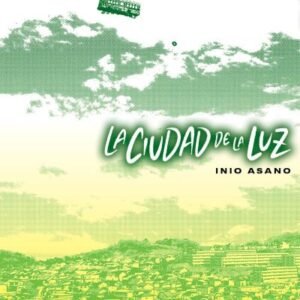 LA CIUDAD DE LA LUZ (Tomo 01)